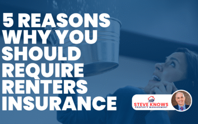 5 Reasons Why You Should Require Renters Insurance