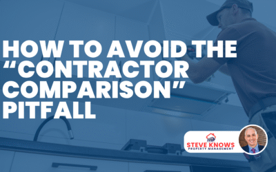How To Avoid The “Contractor Comparison” Pitfall